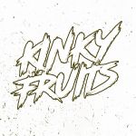 KINKY FRUITS